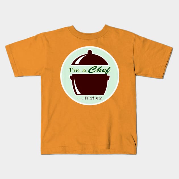 Trust me, I'm a Chef Kids T-Shirt by RiverPhildon